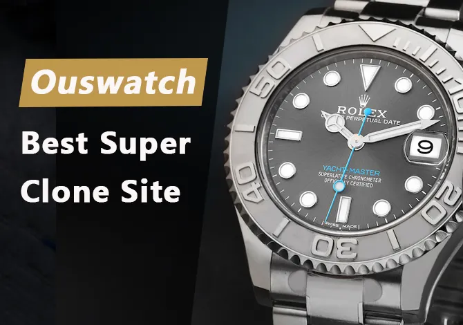 Ouswatch Super clone watch - Faq